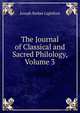 The Journal of Classical and Sacred Philology, Volume 3, Lightfoot Joseph Barber 