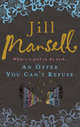 An Offer You Can't Refuse, Mansell, Jill 