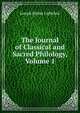 The Journal of Classical and Sacred Philology, Volume 1, Lightfoot Joseph Barber 