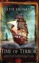 The Time of Terror, Hunter, Seth 