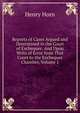 Reports of Cases Argued and Determined in the Court of Exchequer: And Upon Writs of Error from That Court to the Exchequer Chamber, Volume 1, Henry Horn 