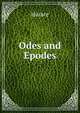 Odes and Epodes, Horace Horace 