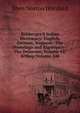 Zeisberger'S Indian Dictionary: English, German, Iroquois--The Onondaga and Algonquin--The Delaware, Volume 42;&Nbsp;Volume 548, Eben N. Horsford 