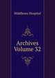 Archives Volume 32, Middlesex Hospital 