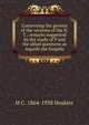 Concerning the genesis of the versions of the N.T.; remarks suggested by the study of P and the allied questions as regards the Gospels, H C. 1864-1938 Hoskier 