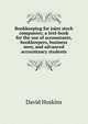 Bookkeeping for joint stock companies; a text-book for the use of accountants, bookkeepers, business men, and advanced accountancy students, David Hoskins 