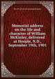 Memorial address on the life and character of William McKinley, delivered at Hoople, N.D., September 19th, 1901, Ben W. [from old catalog] Hosmer 