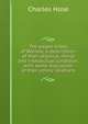 The pagan tribes of Borneo; a description of their physical, moral and intellectual condition, with some discussion of their ethnic relations, Charles Hose 