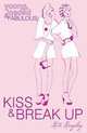 Kiss and Break Up, Kingsley, Kate 
