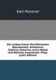Die Letzten Kaiser Des Romischen Abendlandes: Anthemius, Olybrius, Glycerius, Julius Nepos Und Romulus Augustulus: Progr. (Latin Edition), Karl Hossner 