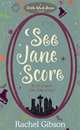 See Jane Score, Rachel Gibson 