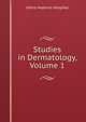 Studies in Dermatology, Volume 1, Johns Hopkins Hospital 