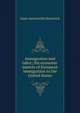 Immigration and labor; the economic aspects of European immigration to the United States, Isaac Aaronovich Hourwich 