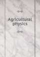 Agricultural physics, 