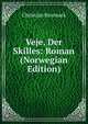 Veje, Der Skilles: Roman (Norwegian Edition), Christian Houmark 