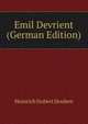Emil Devrient (German Edition), Heinrich Hubert Houben 