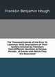 The Thousand Islands of the River St. Lawrence: With Descriptions of Their Scenery As Given by Travellers from Different Countries at Various Periods . of Events with Which They Are Associated, Hough Franklin Benjamin 