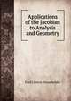 Applications of the Jacobian to Analysis and Geometry, Fred Clinton Householder 