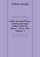Political and Military Events in British India: From the Years 1756 to 1849, Volume 1, William Hough 