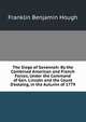 The Siege of Savannah: By the Combined American and French Forces, Under the Command of Gen. Lincoln and the Count D'estaing, in the Autumn of 1779, Hough Franklin Benjamin 
