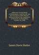Addresses On the Battle of Bennington: And the Life and Services of Col. Seth Warner; Delivered Before the Legislature of Vermont, in Montpelier, October 20, 1848, James Davie Butler 