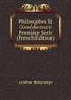 Philosophes Et Comediennes: Premiere Serie (French Edition), Arsene Houssaye 