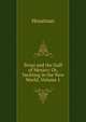 Texas and the Gulf of Mexico: Or, Yachting in the New World, Volume 1, Houstoun 
