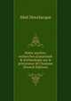 Notre anc?tre; recherches d'anatomie & d'ethnologie sur le pr?curseur de l'homme (French Edition), Abel Hovelacque 