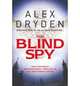 The Blind Spy, Alex Dryden 