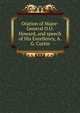 Oration of Major-General O.O. Howard, and speech of His Excellency, A.G. Curtin, 