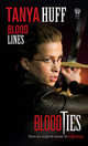 Blood Lines (Blood Ties), Huff, Tanya 