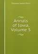 Annals of Iowa, Volume 5, Theodore Sutton Parvin 