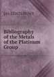 Bibliography of the Metals of the Platinum Group, JAS LEWIS HOWE 