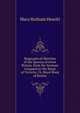 Biographical Sketches of the Queens of Great Britain. from the Norman Conquest to the Reign of Victoria; Or, Royal Book of Beauty, Howitt Mary Botham 