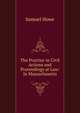 The Practice in Civil Actions and Proceedings at Law: In Massachusetts, Samuel Howe 