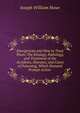 Emergencies and How to Treat Them: The Etiology, Pathology, and Treatment of the Accidents, Diseases, and Cases of Poisoning, Which Demand Prompt Action ., Joseph William Howe 