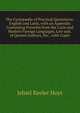 The Cyclop?dia of Practical Quotations: English and Latin, with an Appendix Containing Proverbs from the Latin and Modern Foreign Languages, Law and . of Quoted Authors, Etc., with Copio, Jehiel Keeler Hoyt 