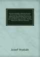 Gemeinn?tziges, Mathematische-Technisches Tabellenwerk: Eine M?glichst Vollst?ndige Sammlung Von Hilfstabellen F?r Rechnungen Mit Und Ohne Logarithmen . F?r Das Metrische (German Edition), Josef Hrab?k 