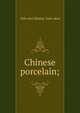 Chinese porcelain;, 16th cent Hsiang Yuan-pien 
