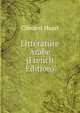 Litterature Arabe (French Edition), Clement Huart 