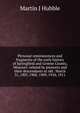 Personal reminiscences and fragments of the early history of Springfield and Greene County, Missouri: related by pioneers and their descendants at old . March 31, 1907, 1908, 1909, 1910, 1911, Martin J Hubble 
