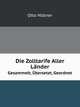 Die Zolltarife Aller Lnder. Gesammelt, bersetzt, Geordnet, Otto Hubner 