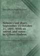 Nelson's last diary, September 13-October 21, 1805: With an introd. and notes by Gilbert Hudson, Horatio Nelson Nelson 