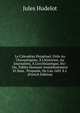 Le Calendrier Perp?tuel, Utile Au Chronologiste, ? L'historien, Au Journaliste, ? L'eccl?siastique, Etc: Ou, Tables Donnant Imm?diatement Et Sans . Propos?e, De L'an 1601 ? L (French Edition), Jules Hudelot 