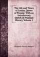 The Life and Times of Louisa, Queen of Prussia: With an Introductory Sketch of Prussian History, Volume 1, Elizabeth Harriot Hudson 