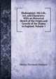 Shakespeare: His Life, Art, and Characters: With an Historical Sketch of the Origin and Growth of the Drama in England, Volume 1, Henry Norman Hudson 
