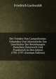 Der Frieden Von Campoformio: Urkunden Und Aktenstucke Zur Geschichte Der Beziehungen Zwischen Osterreich Und Frankreich in Den Jahren 1795-1797 (German Edition), Friedrich Luckwaldt 
