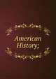 American History;, 