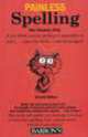 Painless Spelling. Second Edition, Elizabeth Mary 
