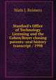 Stanford's Office of Technology Licensing and the Cohen/Boyer cloning patents: oral history transcript / 1998, Niels J. Reimers 